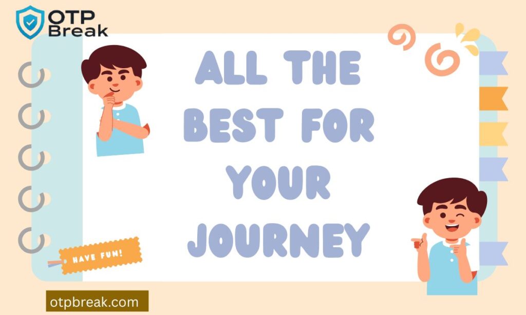 All the Best for Your Journey